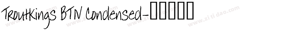 Troutkings BTN Condensed字体转换